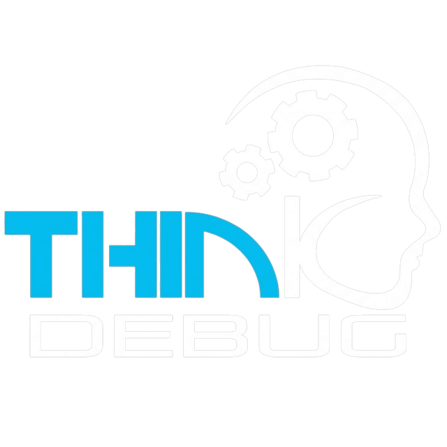 ThinkDebug
